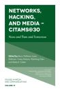 Networks, Hacking And Media - Citams@30 - Preview