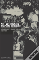 Networks In Tropical Medicine