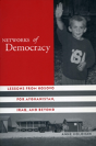 Networks Of Democracy - Preview