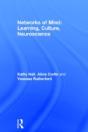Networks Of Mind: Learning, Culture, Neuroscience - Preview