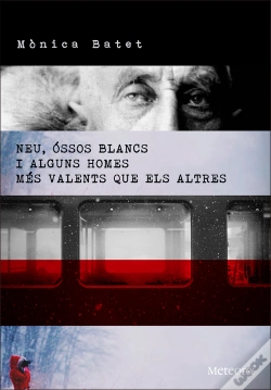 Capa do artigo Neu, Ossos Blancs I Alguns Homes Mes Valents Que Els Altres 