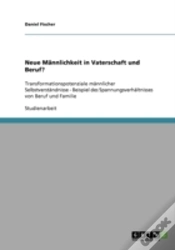 Capa do artigo Neue Mannlichkeit In Vaterschaft Und Beruf?