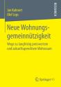 Neue Wohnungsgemeinnutzigkeit - Preview