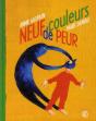 Neuf Couleur De Peur - Preview