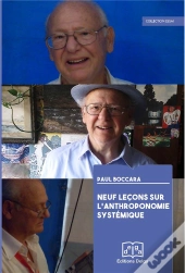 Neuf Leçons Sur L'Anthroponomie Systémique