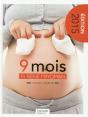 Neuf Mois ; Attendre Un Enfant - Preview