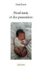 Neuf Mois Et Des Poussières - Preview