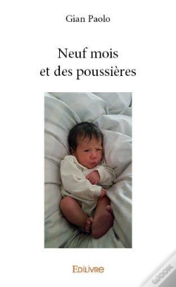 Capa do artigo Neuf Mois Et Des Poussières