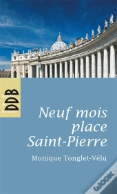 Neuf Mois Place Saint-Pierre