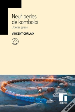 Capa do artigo Neuf Perles De Komboloï : Contes Grecs