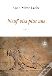 Neuf Vies Plus Une