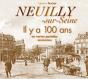 Neuilly Sur Seine Il Y A 100 Ans - Preview