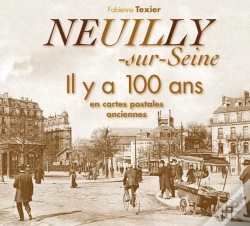 Capa do artigo Neuilly Sur Seine Il Y A 100 Ans