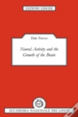 Capa do artigo Neural Activity And The Growth Of The Brain
