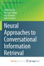 Neural Approaches To Conversational Information Retrieval - Preview