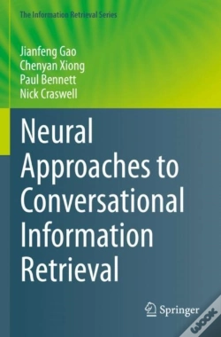 Capa do artigo Neural Approaches To Conversational Information Retrieval