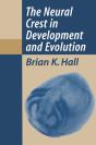 Neural Crest In Development And Evolution - Preview