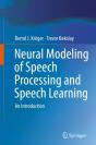 Neural Modeling Of Speech Processing And Speech Learning - Preview