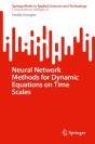 Neural Network Methods For Dynamic Equations On Time Scales - Preview
