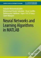 Neural Networks And Learning Algorithms In Matlab