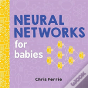 Neural Networks For Babies