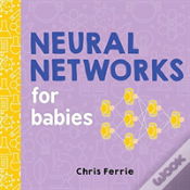 Neural Networks For Babies