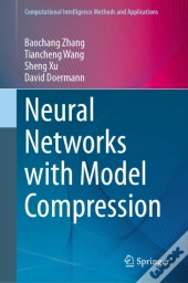 Neural Networks With Model Compression