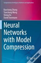 Neural Networks With Model Compression