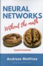 Neural Networks Without The Math - Preview