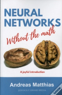 Capa do artigo Neural Networks Without The Math