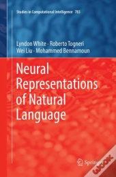 Neural Representations Of Natural Language
