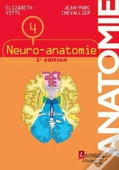 Neuro-Anatomie (2e Édition)