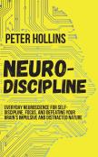 Neuro-Discipline: Everyday Neuroscience