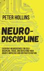 Neuro-Discipline: Everyday Neuroscience - Preview