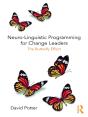 Neuro-Linguistic Programming For Change Leaders - Preview
