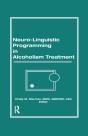 Neuro-Linguistic Programming In Alcoholism Treatment - Preview