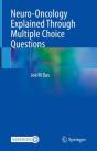 Neuro-Oncology Explained Through Multiple Choice Questions - Preview