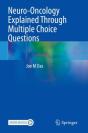 Neuro-Oncology Explained Through Multiple Choice Questions - Preview