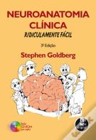 Neuroanatomia Clínica Ridiculamente Fácil