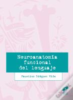 Neuroanatomía Funcional Del Lenguaje
