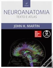 Neuroanatomia: Texto e Atlas
