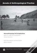Neuroanthropology And Its Applications