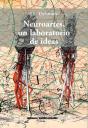 Neuroartes, Un Laboratorio De Ideas - Preview
