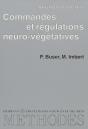 Neurobiologie. Commandes Et Regulations Neuro-Vegetatives - Preview