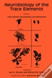 Capa do artigo Neurobiology Of The Trace Elementstrace Elements Neurobiology And Deficiencies