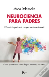 Neurociencia Para Padres