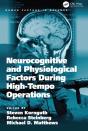 Neurocognitive And Physiological Factors During High-Tempo Operations - Preview