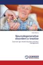 Neurodegenerative Disorders-A Treatise - Preview