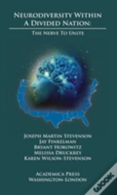Neurodiversity Within A Divided Nation