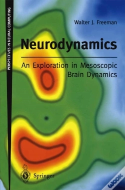 Capa do artigo Neurodynamics: An Exploration In Mesoscopic Brain Dynamics
